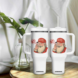 67 Six Seven Christmas Tumbler With Handle Santa MAGA Hat Xmas TS14 Print Your Wear