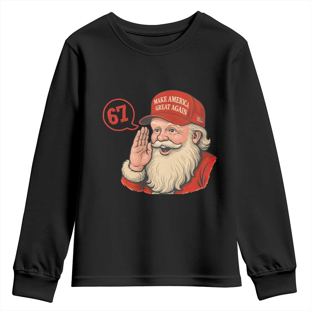 67 Six Seven Christmas Youth Sweatshirt Santa MAGA Hat Xmas TS14 Black Print Your Wear