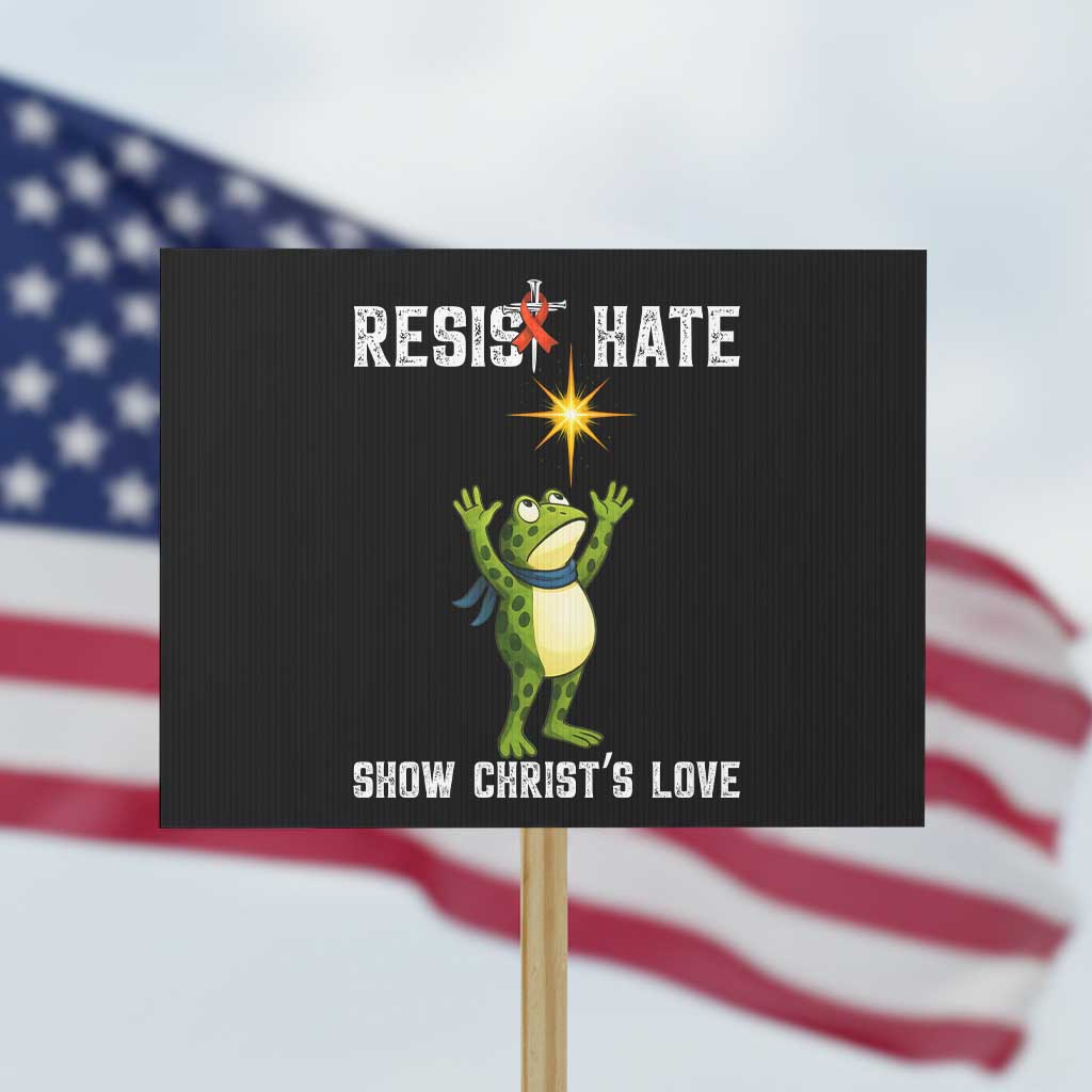 Resist Frog Protest Sign Christian HIV Awareness Red Ribbon TS14 Horizontal 18" × 24" Black Print Your Wear