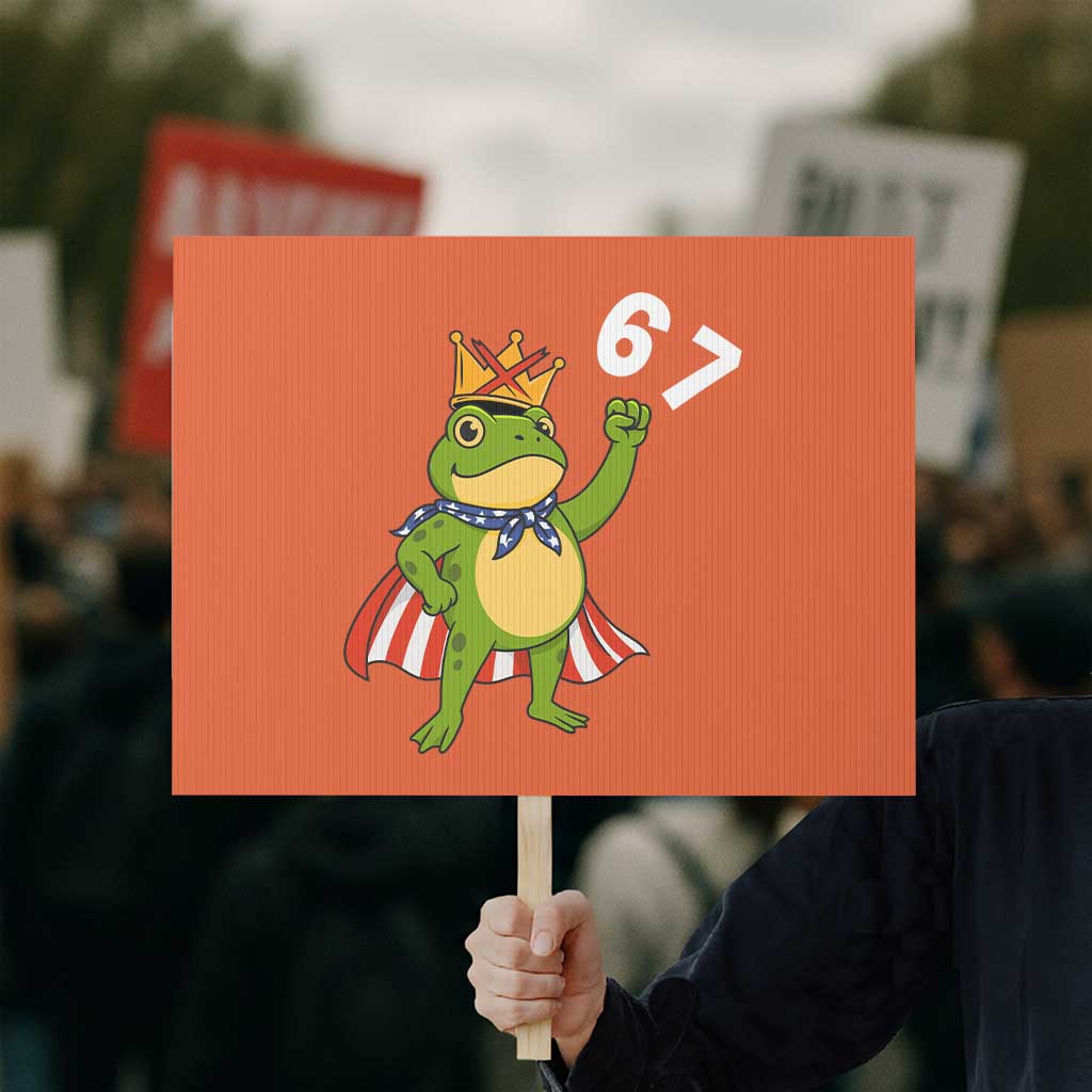 Resist Frog Protest Sign Super American 67 Six Seven Meme TS14 Horizontal 18