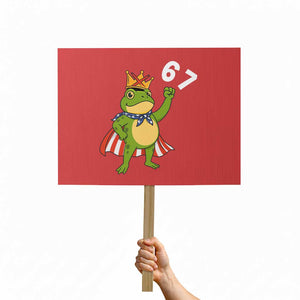 Resist Frog Protest Sign Super American 67 Six Seven Meme TS14 Horizontal 18" × 24" Red Print Your Wear