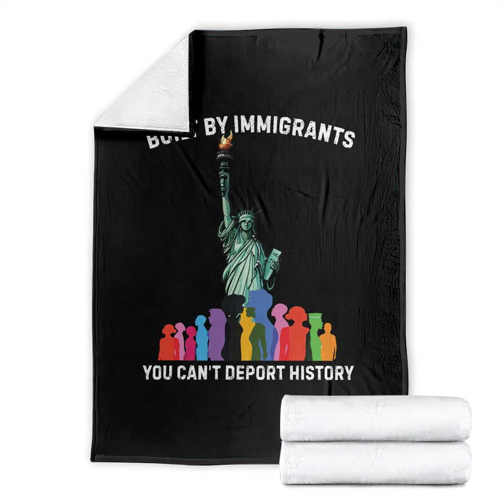 Immigrant Rights Throw Blanket Built by Immigrants You Can Not Deport History TS14 Black Print Your Wear