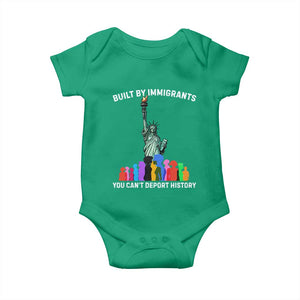 Immigrant Rights Baby Onesie Built by Immigrants You Can Not Deport History TS14 Irish Green Print Your Wear