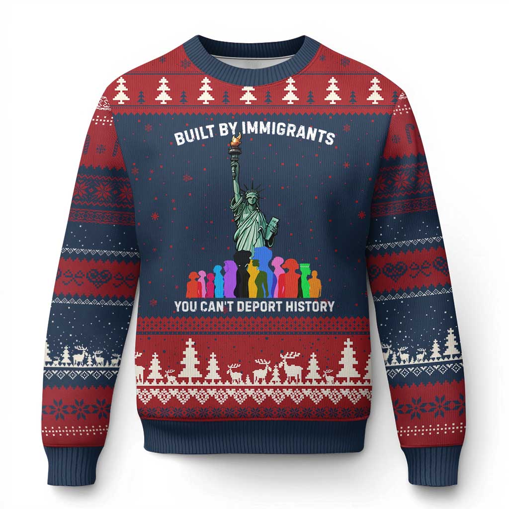 Immigrant Rights Ugly Christmas Sweater Built by Immigrants You Can Not Deport History TS14 Navy Red Print Your Wear