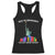 Immigrant Rights Racerback Tank Top Built by Immigrants You Can Not Deport History - Print Your Wear