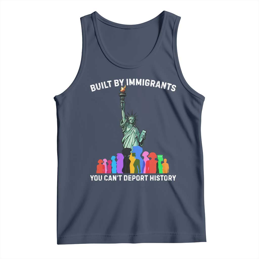 Immigrant Rights Tank Top Built by Immigrants You Can Not Deport History TS14 Navy Print Your Wear