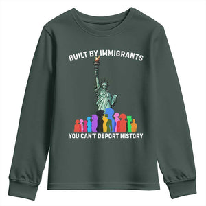 Immigrant Rights Youth Sweatshirt Built by Immigrants You Can Not Deport History TS14 Dark Forest Green Print Your Wear