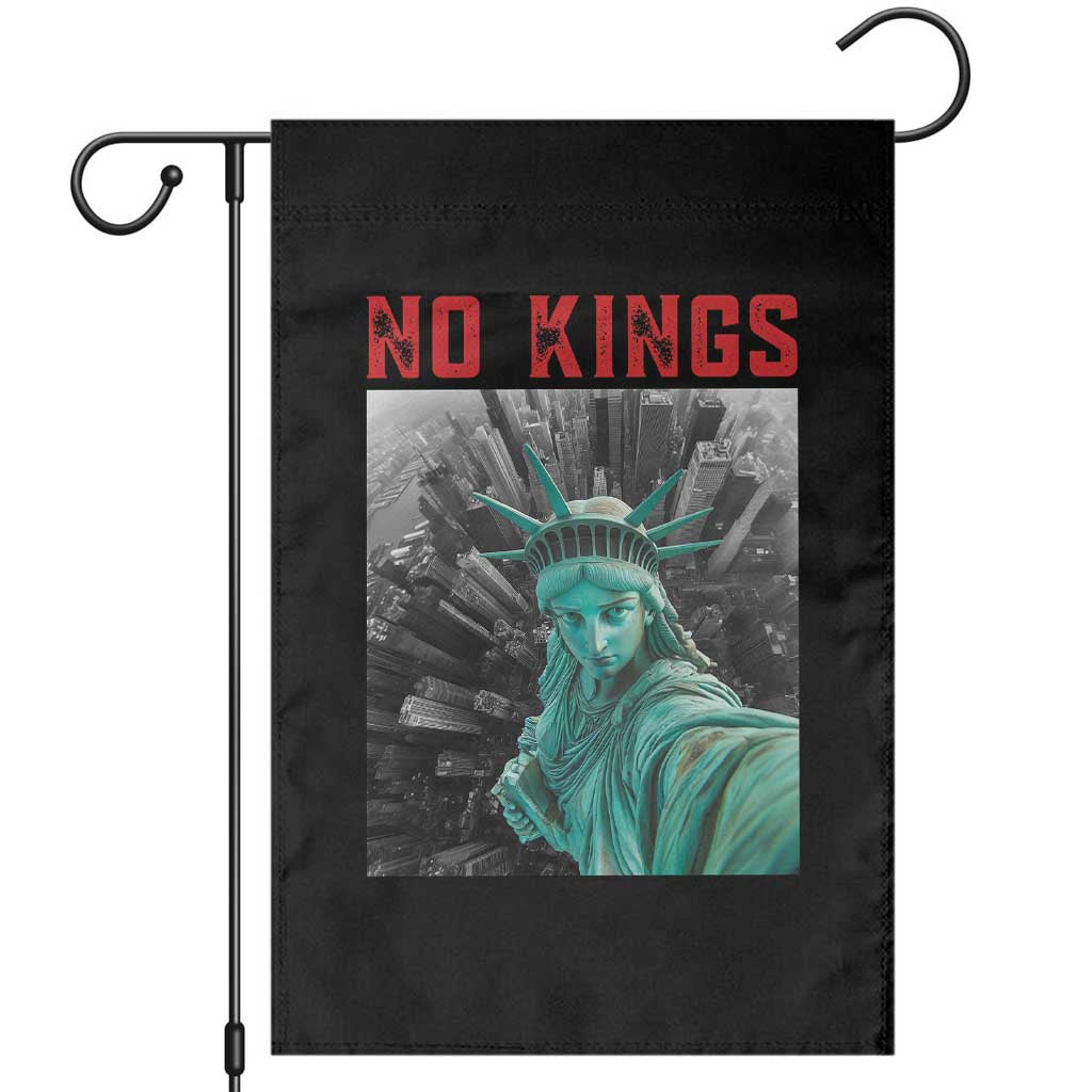 No Kings Garden Flag Statue of Liberty Selfie Freedom TS14 Black Print Your Wear