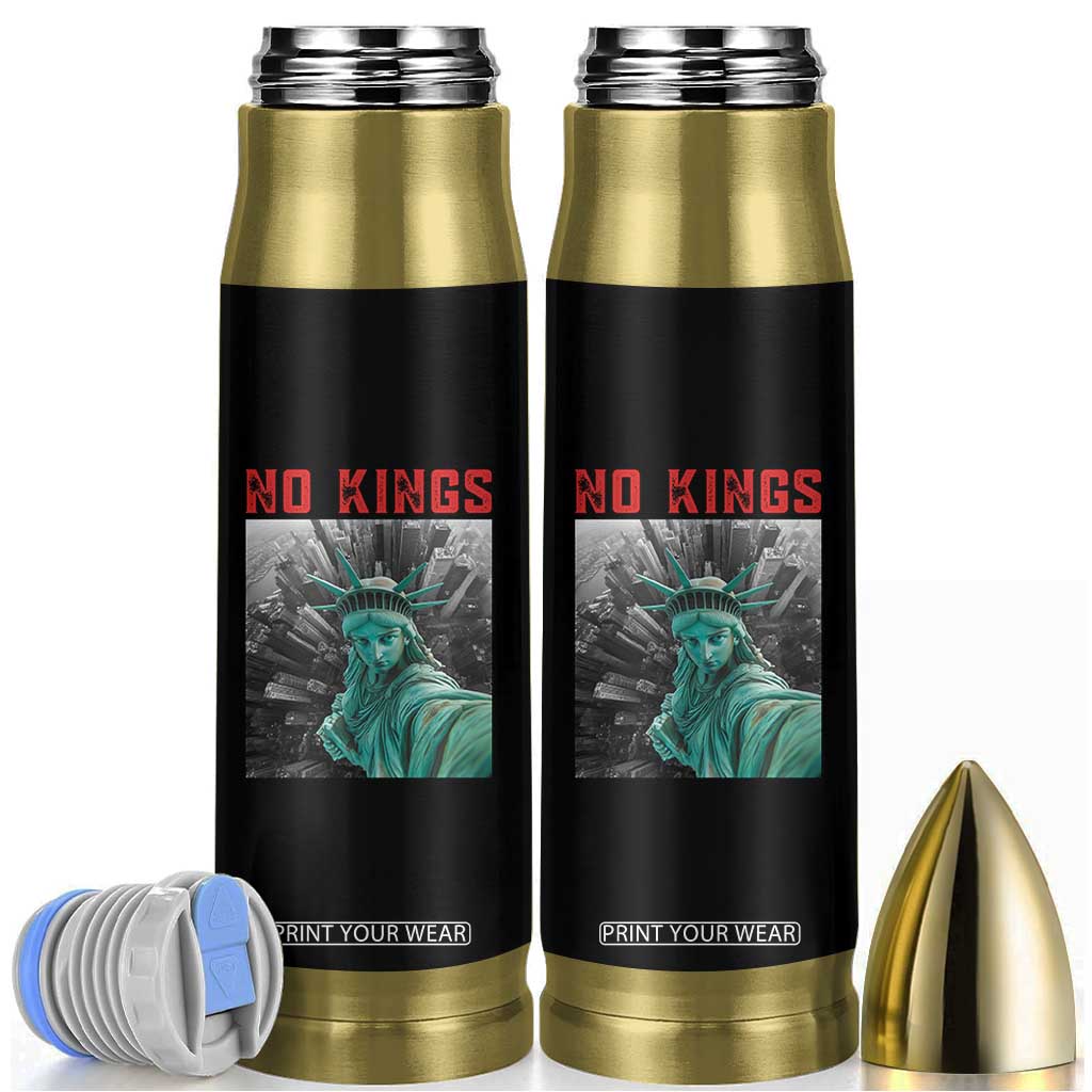 No Kings Bullet Tumbler Statue of Liberty Selfie Freedom TS14 Black Print Your Wear