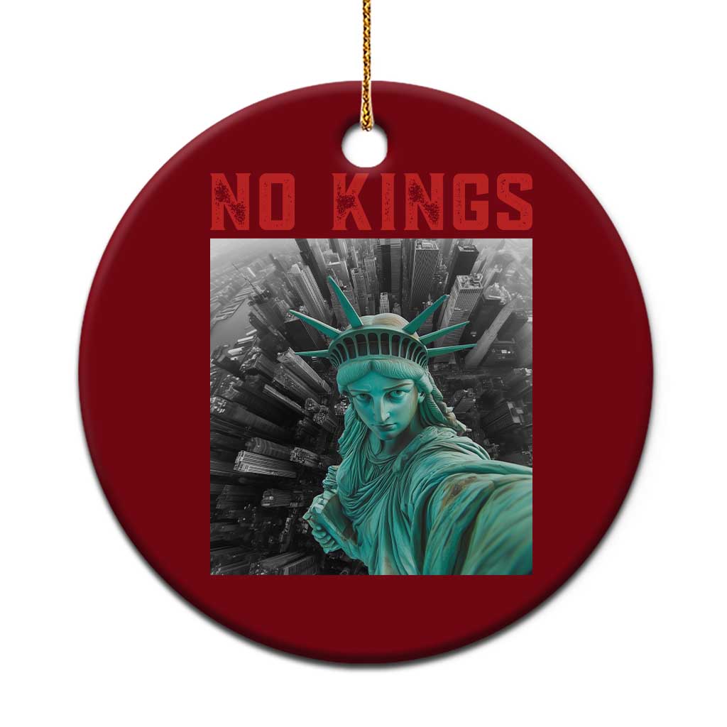 No Kings Ceramic Ornament Statue of Liberty Selfie Freedom TS14 1pc Red Print Your Wear