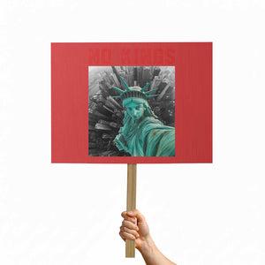 No Kings Protest Sign Statue of Liberty Selfie Freedom TS14 Horizontal 18" × 24" Red Print Your Wear