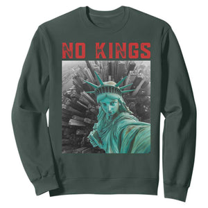 No Kings Sweatshirt Statue of Liberty Selfie Freedom TS14 Dark Forest Green Print Your Wear