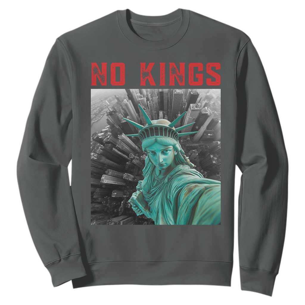 No Kings Sweatshirt Statue of Liberty Selfie Freedom TS14 Dark Heather Print Your Wear