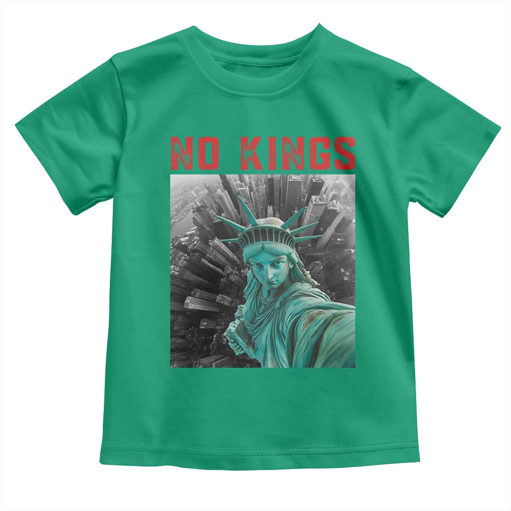 No Kings Toddler T Shirt Statue of Liberty Selfie Freedom TS14 Irish Green Print Your Wear