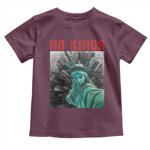 No Kings Toddler T Shirt Statue of Liberty Selfie Freedom TS14 Maroon Print Your Wear