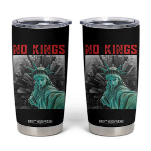 No Kings Tumbler Cup Statue of Liberty Selfie Freedom TS14 Black Print Your Wear