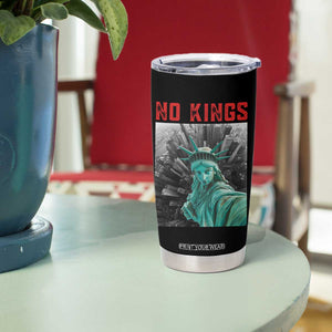 No Kings Tumbler Cup Statue of Liberty Selfie Freedom TS14 Print Your Wear