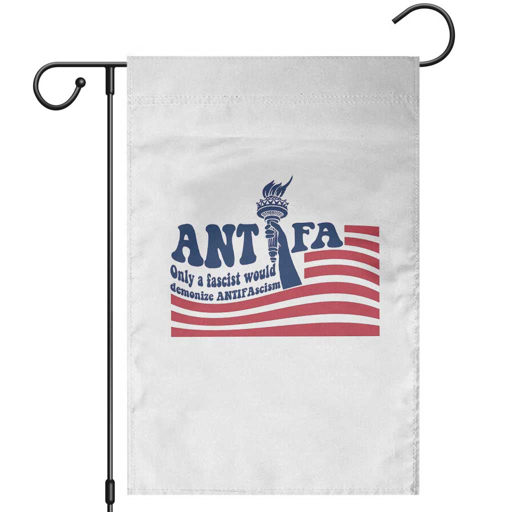 Antifa Fascism Patriotic Garden Flag Antifascist Statue of Liberty TS14 White Print Your Wear