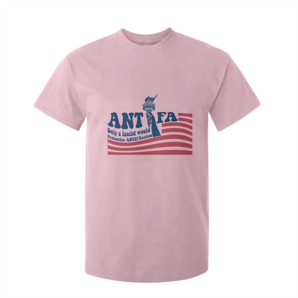Antifa Fascism Patriotic T Shirt For Kid Antifascist Statue of Liberty TS14 Light Pink Print Your Wear