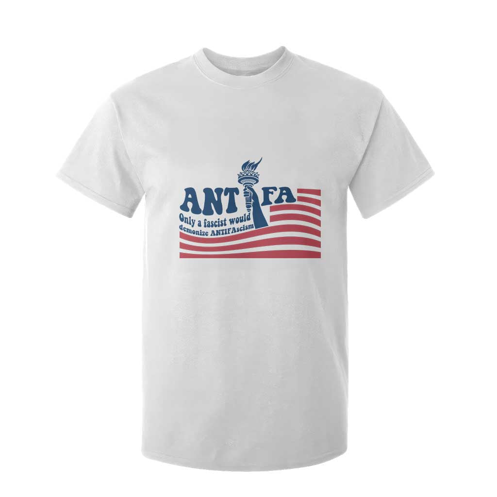 Antifa Fascism Patriotic T Shirt For Kid Antifascist Statue of Liberty TS14 White Print Your Wear