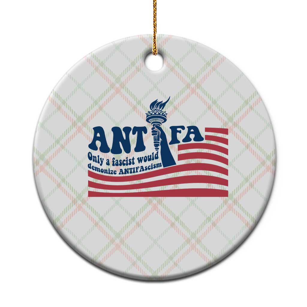 Antifa Fascism Patriotic Ceramic Ornament Antifascist Statue of Liberty TS14 1pc Christmas Plaid Print Your Wear