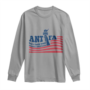 Antifa Fascism Patriotic Long Sleeve Shirt Antifascist Statue of Liberty TS14 Sport Gray Print Your Wear