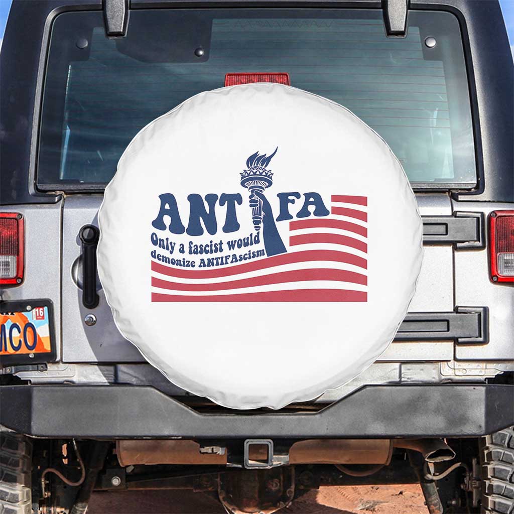 Antifa Fascism Patriotic Spare Tire Cover Antifascist Statue of Liberty TS14 No hole White Print Your Wear