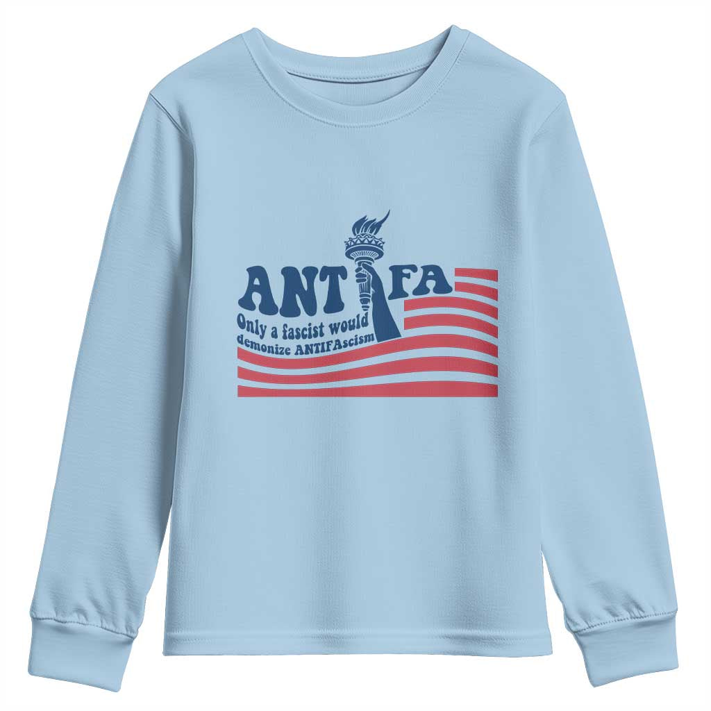Antifa Fascism Patriotic Youth Sweatshirt Antifascist Statue of Liberty TS14 Light Blue Print Your Wear
