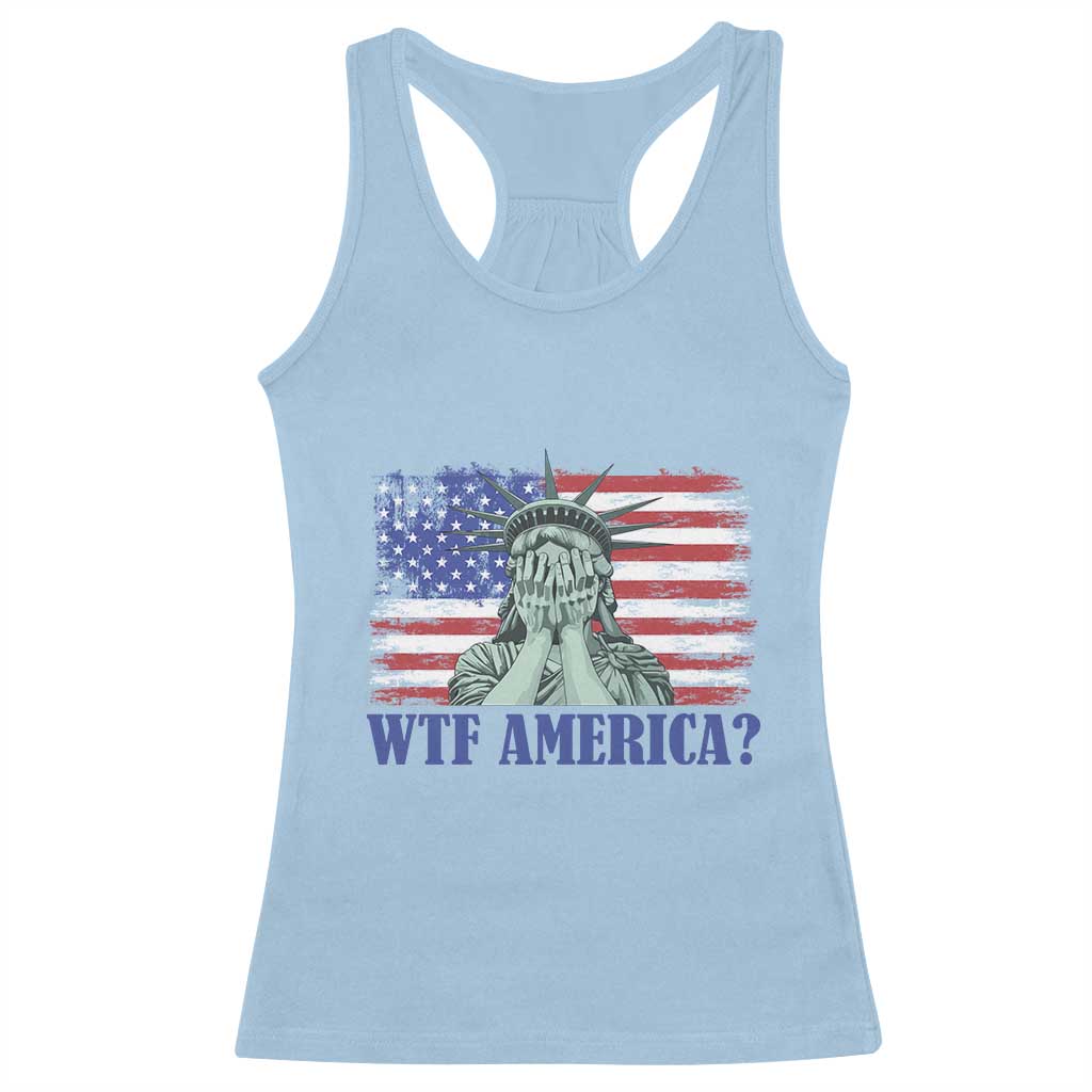 Funny American Racerback Tank Top Statue of Liberty WTF USA Freedom Satire TS14 Light Blue Print Your Wear