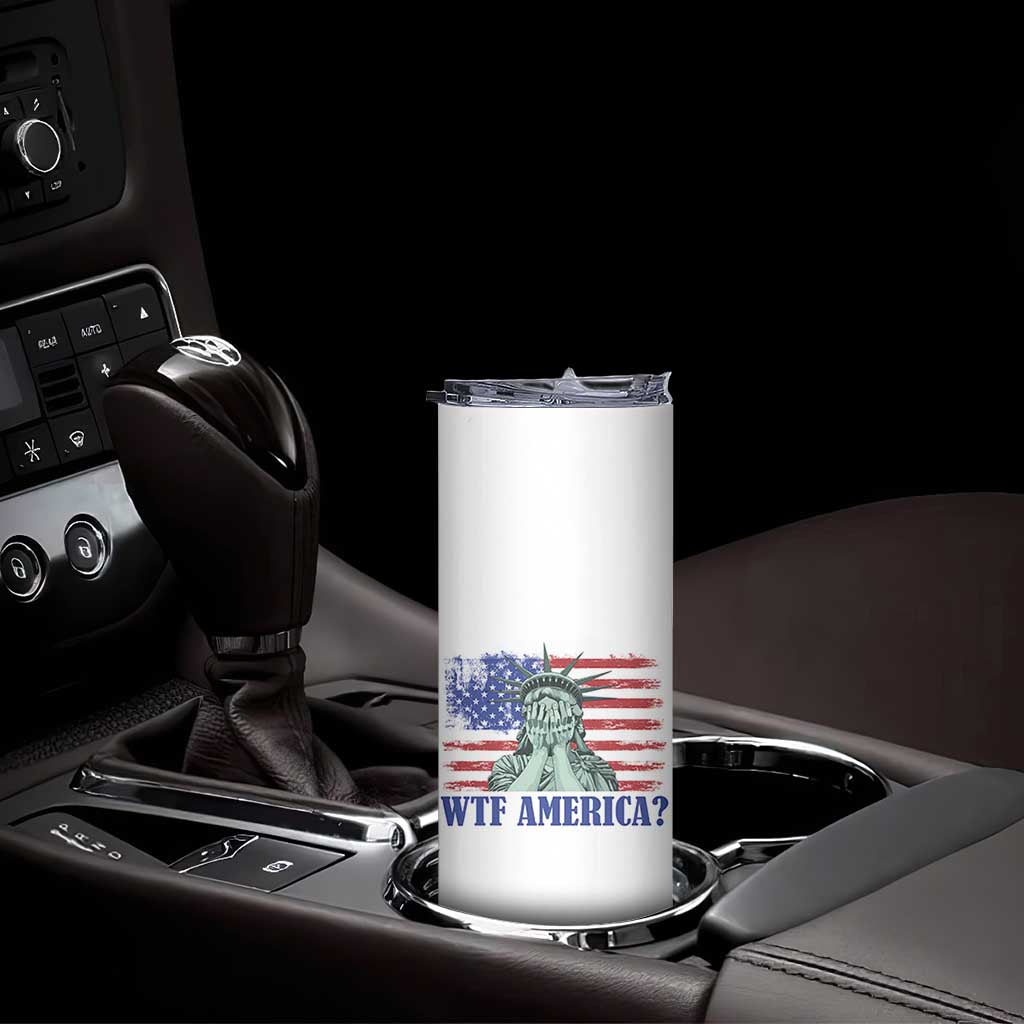 Funny American Skinny Tumbler Statue of Liberty WTF USA Freedom Satire TS14 Print Your Wear