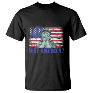 Funny American T Shirt Statue of Liberty WTF USA Freedom Satire TS14 Black Print Your Wear
