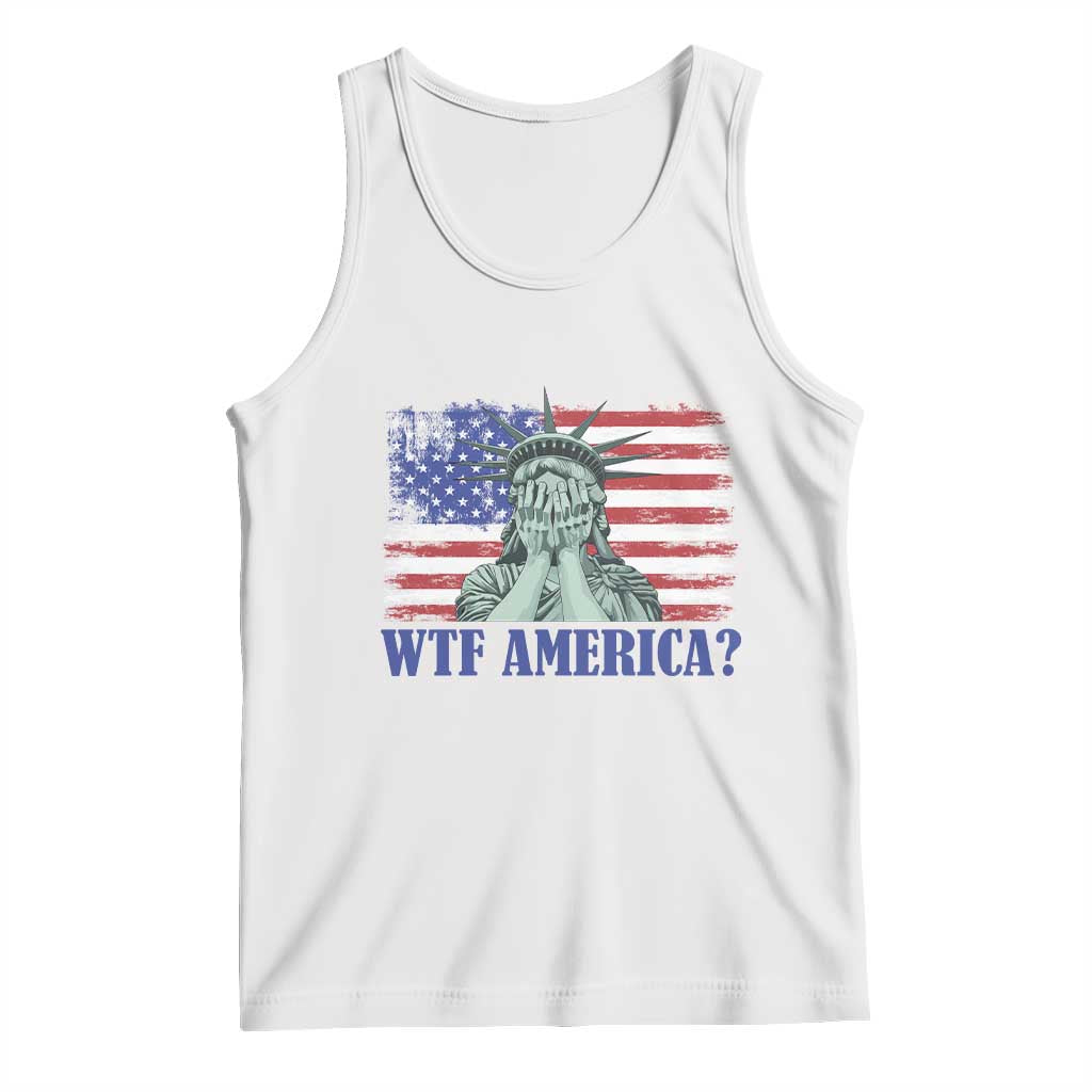 Funny American Tank Top Statue of Liberty WTF USA Freedom Satire TS14 White Print Your Wear