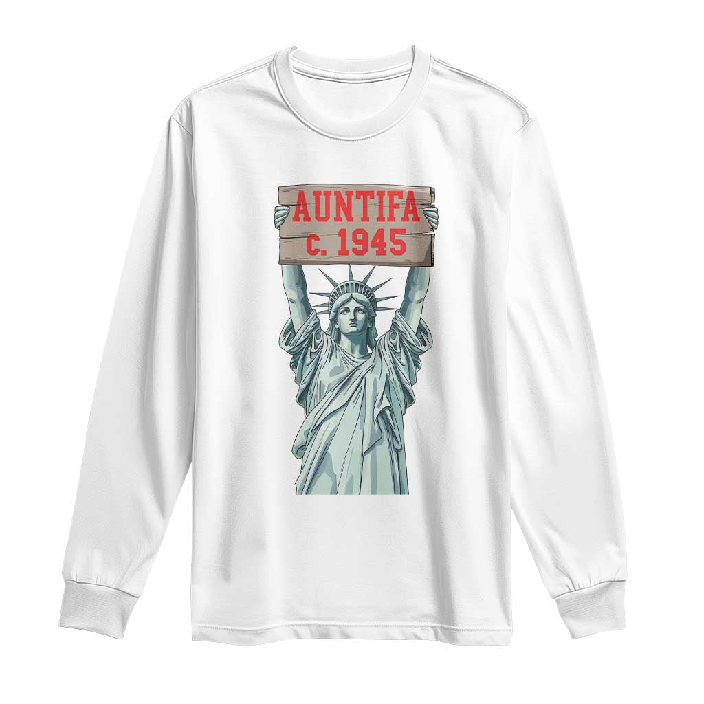 Antifa Fascism Long Sleeve Shirt Statue of Liberty Anti Fascism Patriotic TS14 White Print Your Wear