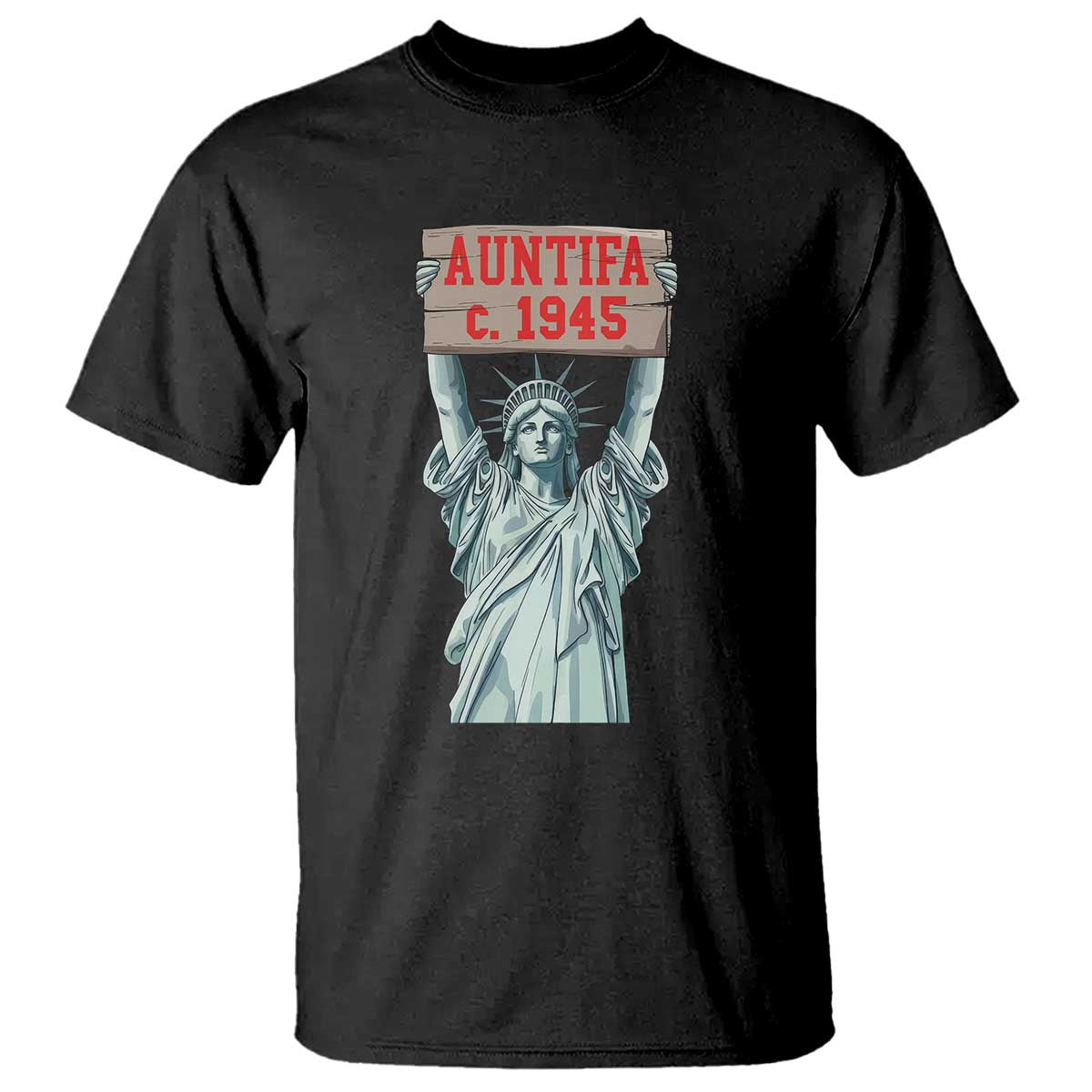 Antifa Fascism T Shirt Statue of Liberty Anti Fascism Patriotic TS14 Black Print Your Wear