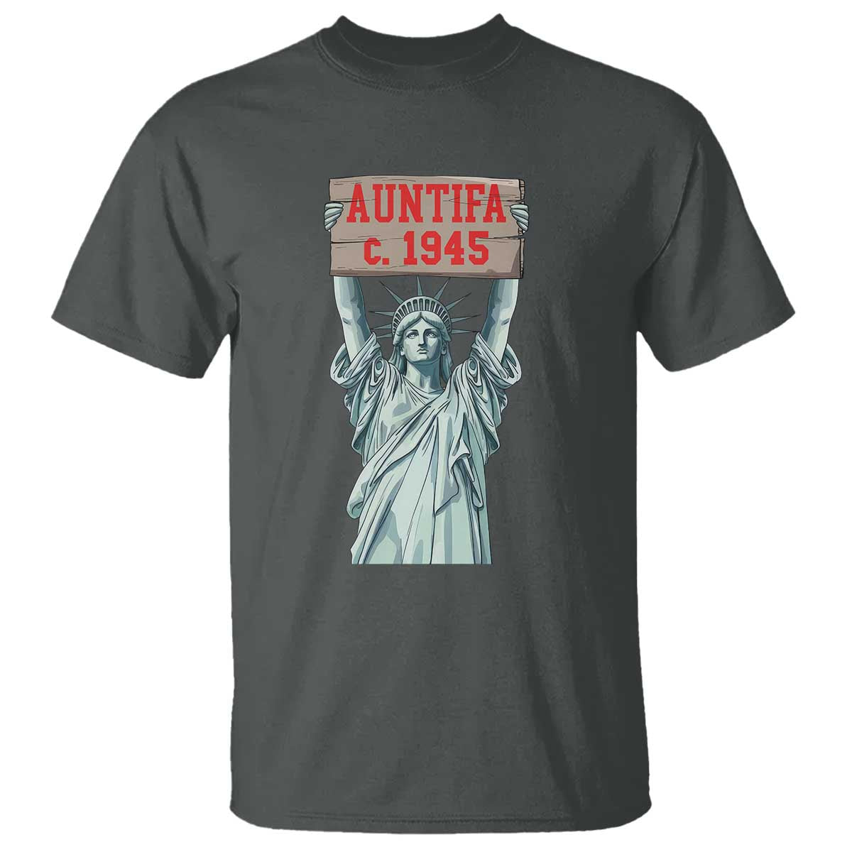 Antifa Fascism T Shirt Statue of Liberty Anti Fascism Patriotic TS14 Dark Heather Print Your Wear