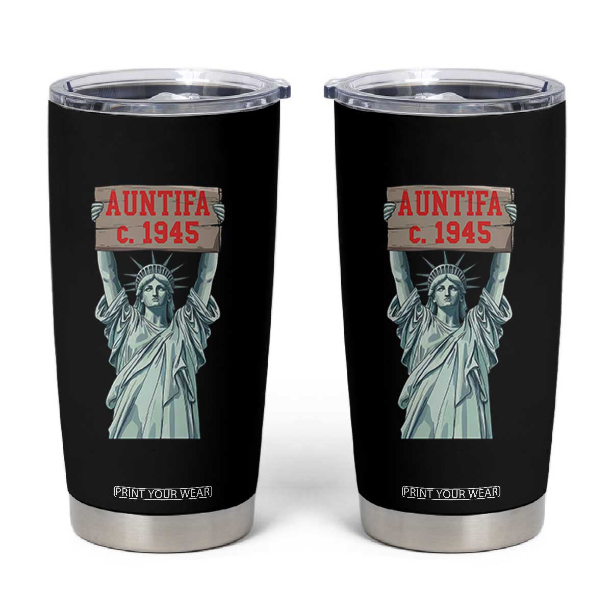 Antifa Fascism Tumbler Cup Statue of Liberty Anti Fascism Patriotic TS14 Black Print Your Wear