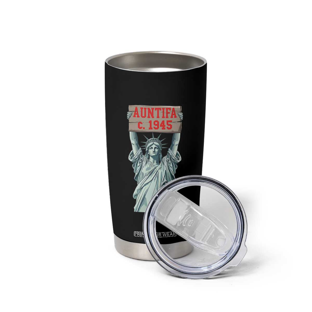 Antifa Fascism Tumbler Cup Statue of Liberty Anti Fascism Patriotic TS14 Print Your Wear
