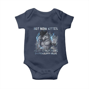 Not Now Kitten Daddy Increasing Shareholder Value Baby Onesie Funny Wolf Meme TS14 Navy Print Your Wear