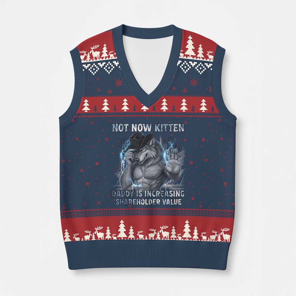Not Now Kitten Daddy Increasing Shareholder Value V-Neck Knit Sweater Vest Funny Wolf Meme TS14 Navy Red Print Your Wear