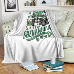 Funny St Patricks Day Raccoon Drinking Beer Throw Blanket If I Shenan Once I'll Shenanigan TS14 Print Your Wear