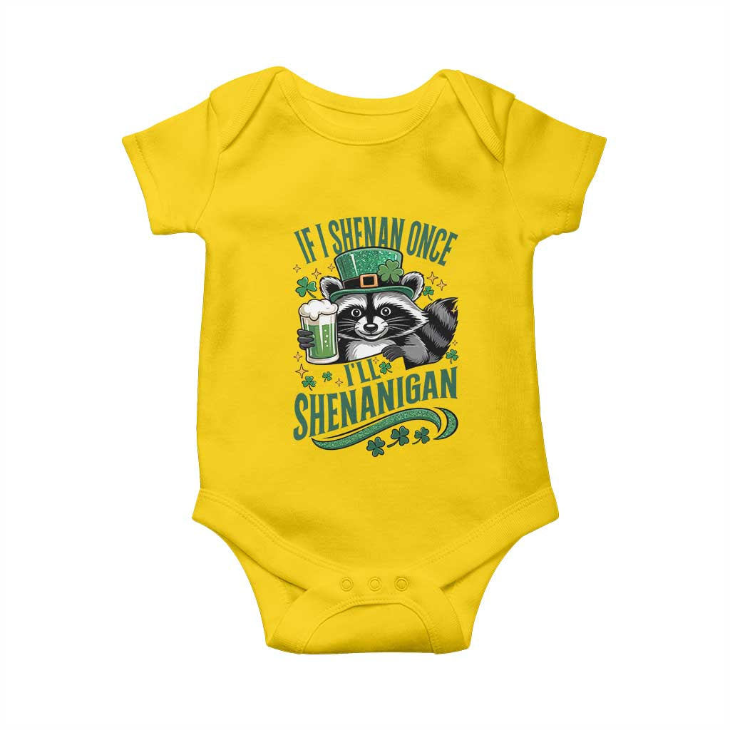 Funny St Patricks Day Raccoon Drinking Beer Baby Onesie If I Shenan Once I'll Shenanigan TS14 Daisy Print Your Wear