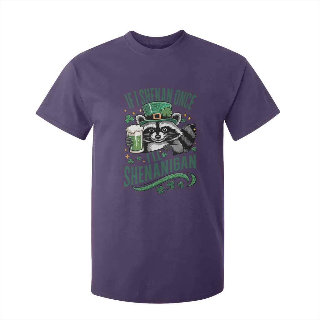 Funny St Patricks Day Raccoon Drinking Beer T Shirt For Kid If I Shenan Once I'll Shenanigan TS14 Purple Print Your Wear