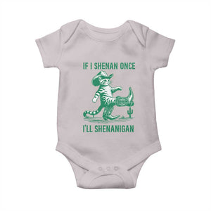 Cowboy Cat St Patrick Day Baby Onesie If I Shenan Once I'll Shenanigan TS14 Ice Gray Print Your Wear