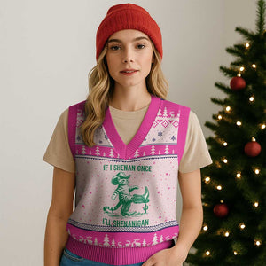 Cowboy Cat St Patrick Day V-Neck Knit Sweater Vest If I Shenan Once I'll Shenanigan TS14 Hot Pink Print Your Wear