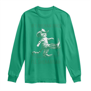 Cowboy Cat St Patrick Day Long Sleeve Shirt If I Shenan Once I'll Shenanigan TS14 Irish Green Print Your Wear