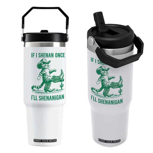 Cowboy Cat St Patrick Day Flip Straw Tumbler If I Shenan Once I'll Shenanigan TS14 One Size: 30 oz White Print Your Wear