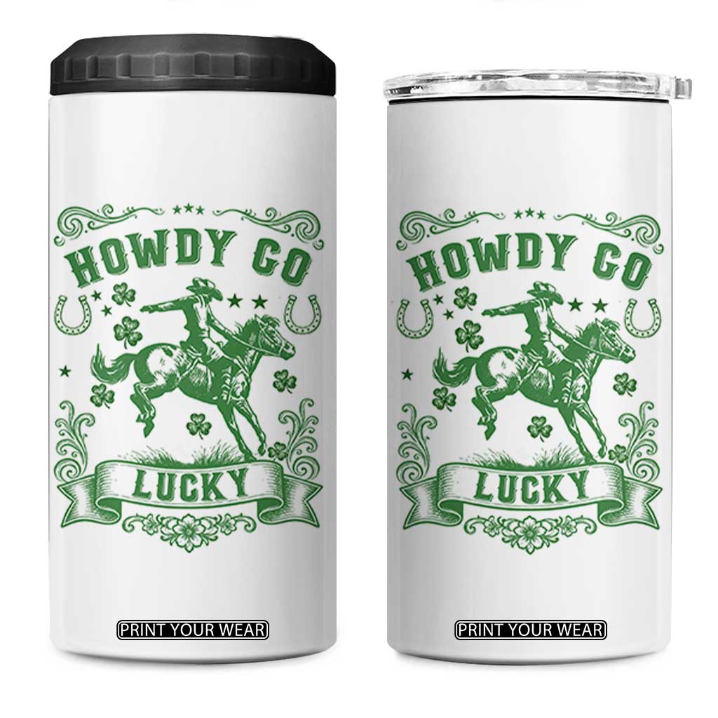 Cowboy St Patrick's Day 4 in 1 Can Cooler Tumbler Howdy Go Lucky TS14 One Size: 16 oz White Print Your Wear