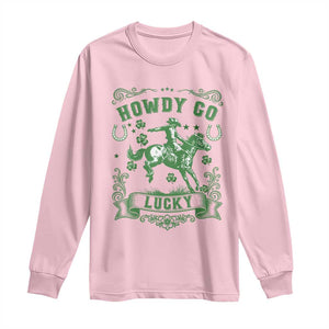 Cowboy St Patrick's Day Long Sleeve Shirt Howdy Go Lucky TS14 Light Pink Print Your Wear