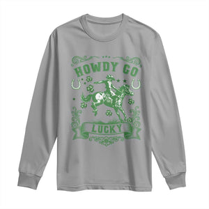 Cowboy St Patrick's Day Long Sleeve Shirt Howdy Go Lucky TS14 Sport Gray Print Your Wear