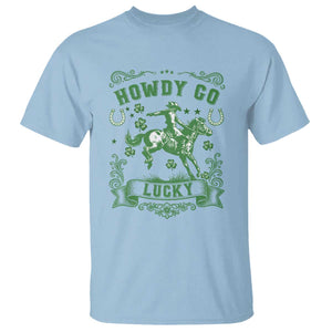 Cowboy St Patrick's Day T Shirt Howdy Go Lucky TS14 Light Blue Print Your Wear